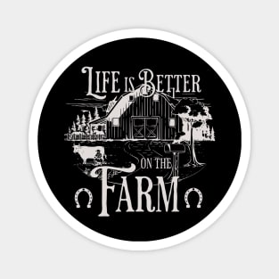 Life is better on the farm vintage Magnet